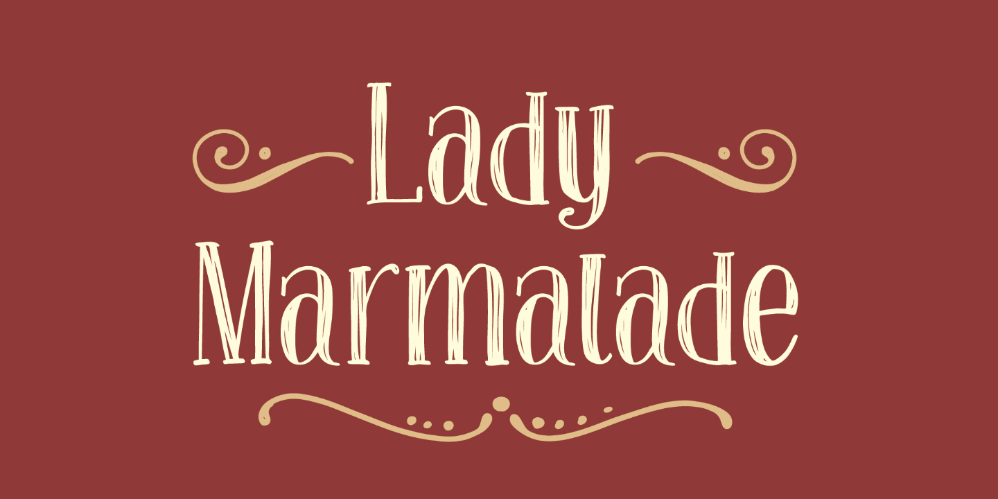 Beispiel einer Lady Marmalade-Schriftart